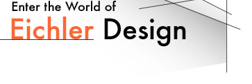 Enter the World of Eichler Design